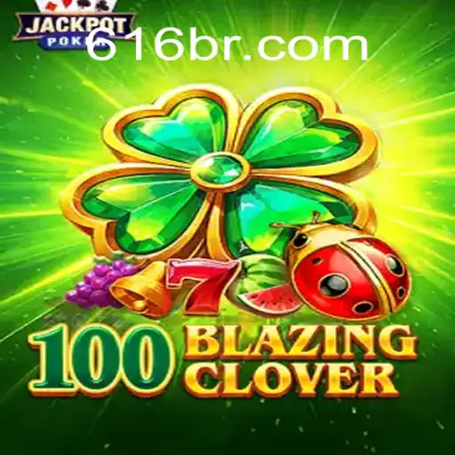 Explorando o Fascinante Mundo de 100BlazingClover: Inovações e Regras do Jogo